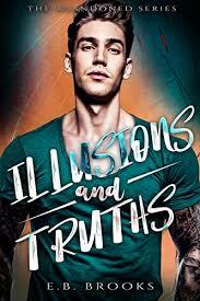 Illusions & Truth  by Emma B. Brooks, E.B. Brooks