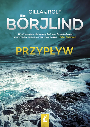 Przypływ by Cilla Börjlind, Rolf Börjlind