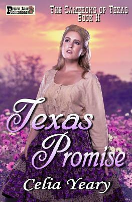 Texas Promise by Celia Yeary