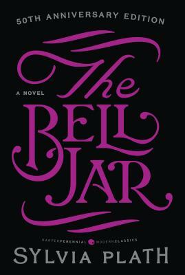 The Bell Jar by Sylvia Plath