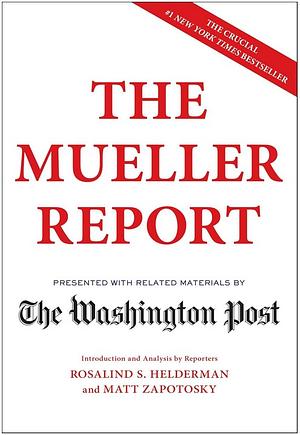 The Mueller Report by Robert S. Mueller III