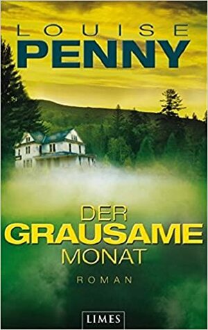 Der grausame Monat by Louise Penny, Andrea Stumpf, Gabriele Werbeck