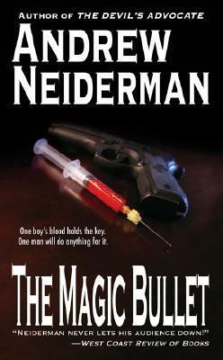 The Magic Bullet by Andrew Neiderman