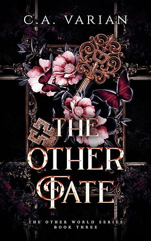 The Other Fate by C.A. Varian