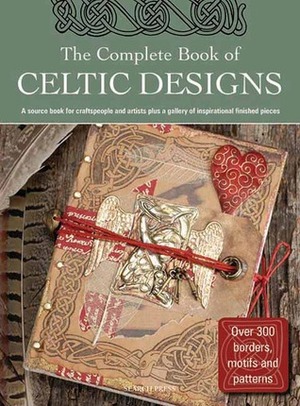 The Complete Book of Celtic Designs by Courtney Davis, Judy Balchin, Elaine Hamer, Lesley Davis