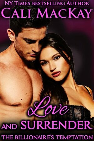 Love and Surrender by Cali MacKay