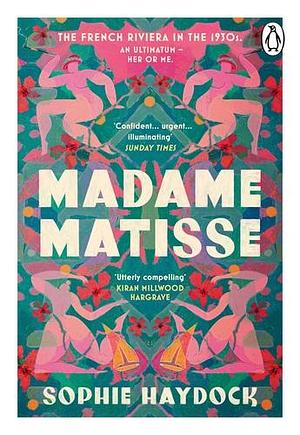 Madame Matisse by Sophie Haydock