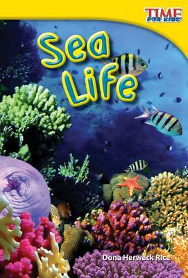 Sea Life by Dona Herweck Rice