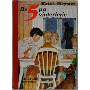 De Fem på vinterferie by Enid Blyton