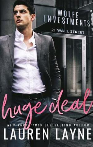 21 WALL STREET Series -- 3-book set by Lauren Layne -- Hot Asset / Hard Sell / Huge Deal by Lauren Layne