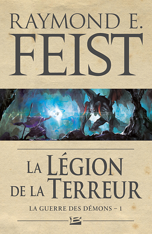 La Légion de la terreur by Raymond E. Feist