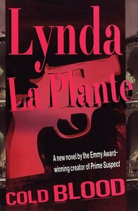 Cold Blood by Lynda La Plante