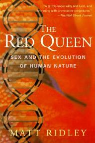 The Red Queen: Sex and the Evolution of Human Nature by Matt Ridley