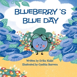 Blueberry's Blue Day by Erika Kiddo
