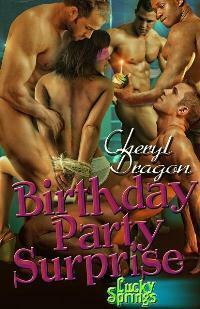 Birthday Party Surprise by Cheryl Dragon