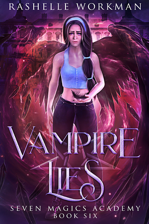 Vampire Lies by RaShelle Workman