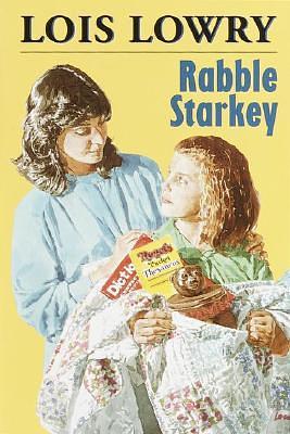 Rabble Starkey by Lois Lowry