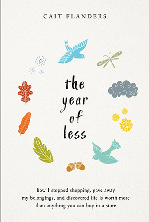 The Year of Loss by Cait Flanders, Cait Flanders