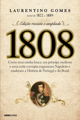 1808 by Laurentino Gomes