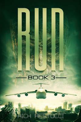Run 3: Long Road Home by Rich Restucci