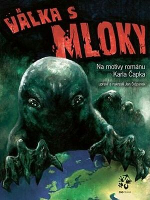 Válka s mloky by Jan Štepánek, Karel Čapek