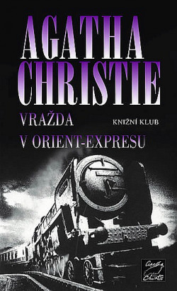 Vražda v Orient-expresu by Agatha Christie