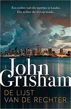 De lijst van de rechter by John Grisham