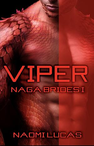 Viper by Naomi Lucas