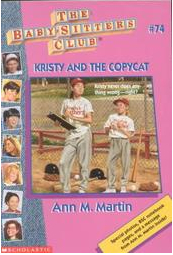 Kristy and the Copycat by Nola Thacker, Ann M. Martin