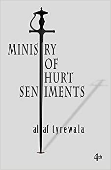 Ministry of Hurt Sentiments by Altaf Tyrewala