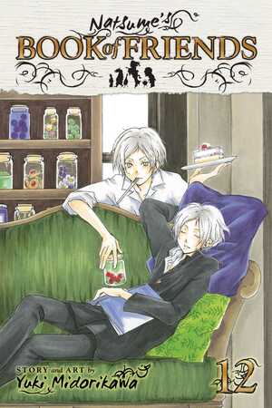 Natsume's Book of Friends, Vol. 12 by Yuki Midorikawa