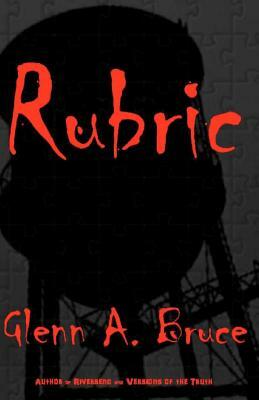 Rubric by Glenn A. Bruce
