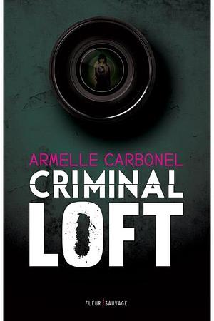 Criminal loft by Armelle Carbonel