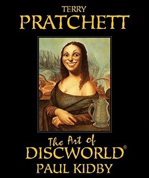 The Art of Discworld by Terry Pratchett, Paul Kidby