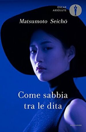 Come sabbia tra le dita by Seichō Matsumoto, Mario Morelli