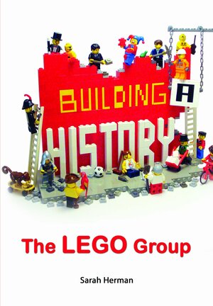 Building a History: Lego Group by Sarah Herman