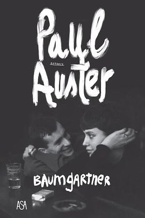 Baumgartner by Paul Auster