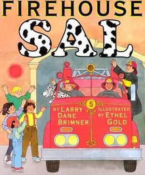 Firehouse Sal (A Rookie Reader) by Larry Dane Brimner