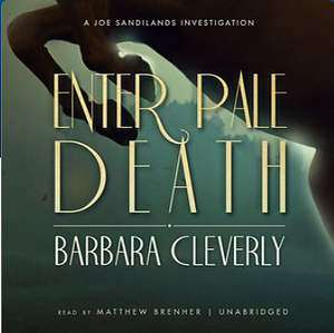 Enter Pale Death by Barbara Cleverly