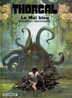 Le Mal bleu by Jean Van Hamme, Grzegorz Rosiński