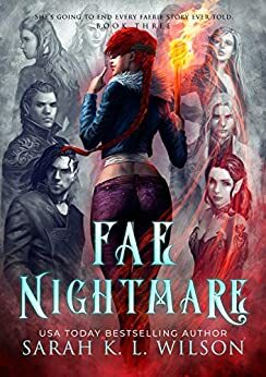 Fae Nightmare by Sarah K.L. Wilson