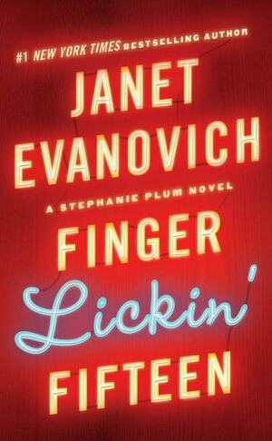 Finger Lickin' Fifteen by Janet Evanovich