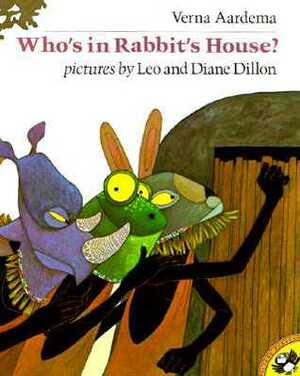 Who's in Rabbit's House?: A Masai Tale by Leo Dillon, Verna Aardema, Diane Dillon