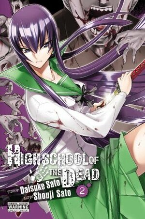 Highschool of the Dead, Vol. 2 by Daisuke Sato, Shouji Sato