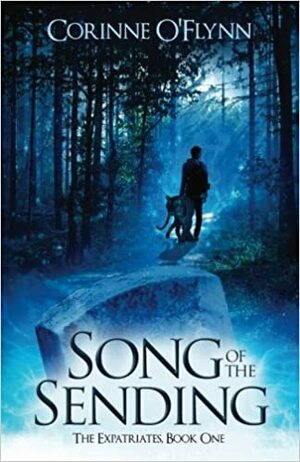 The Song of the Sending by Corinne O'Flynn