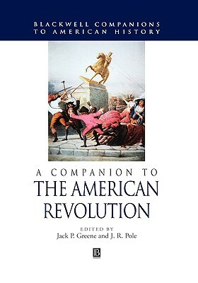 A Companion to the American Revolution by 