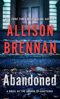 Abandoned by Allison Brennan