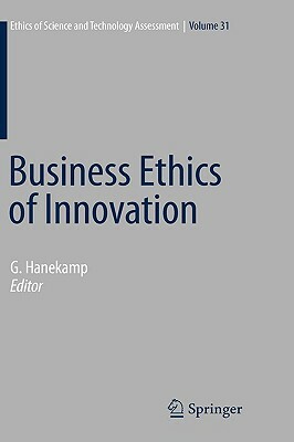 Business Ethics of Innovation by 