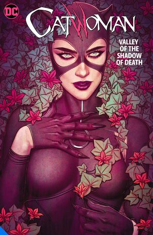 Catwoman, Vol. 5: Valley of the Shadow of Death by Ram V