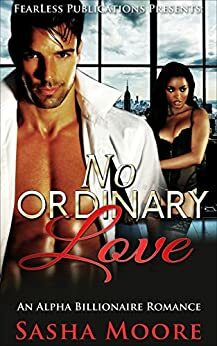 No Ordinary Love by Sasha Moore